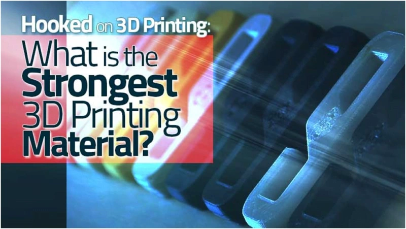 Strongest 3D Printer Filament