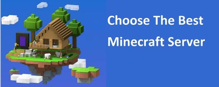 Choose the Best Minecraft Server